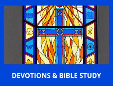Devotions & Bible Study